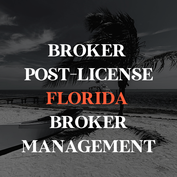 Florida Broker Post-License - Broker Management