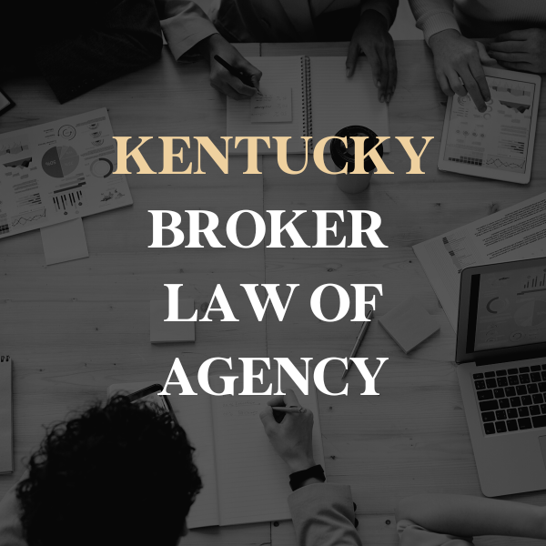 Kentucky Broker Pre-License - Law of Agency