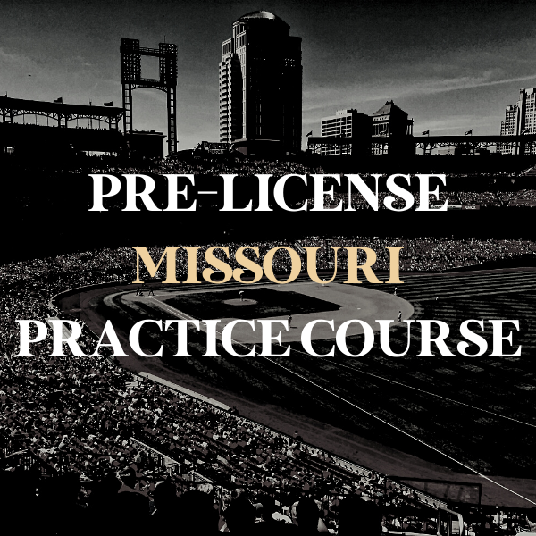 Missouri Real Estate Practice Course