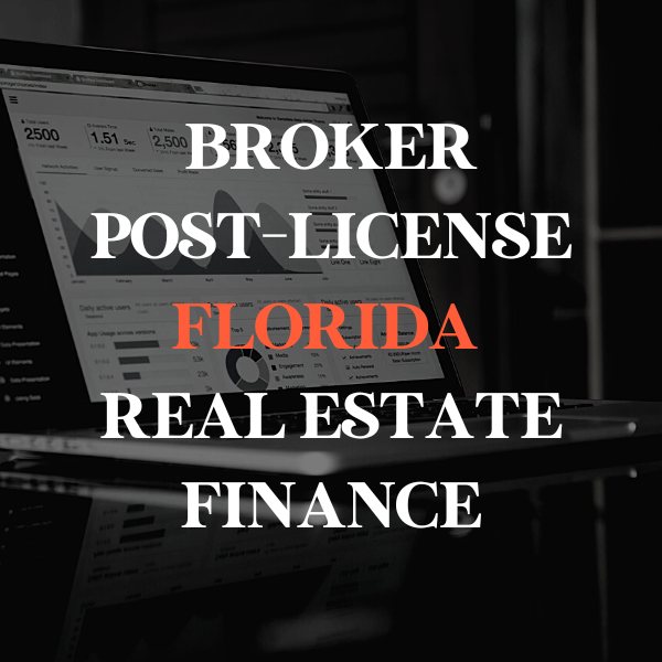 Florida Broker Post-License - Real Estate Finance