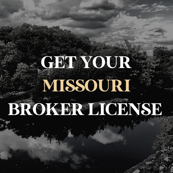 Missouri Broker Course