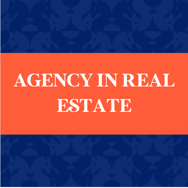 Agency in Real Estate